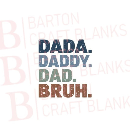 Father's Day Bruh UVDTF