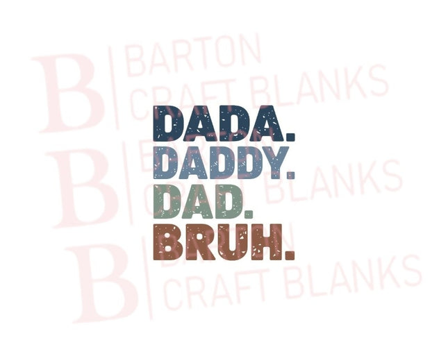 Father's Day Bruh UVDTF