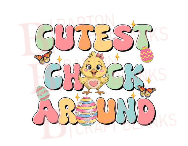 Cutest Chick Around UVDTF