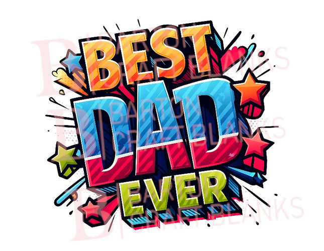 Father's Day Best Dad Ever UVDTF