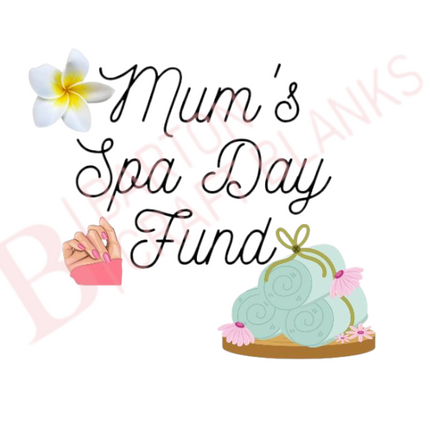 Spa Day Fund UV-DTF