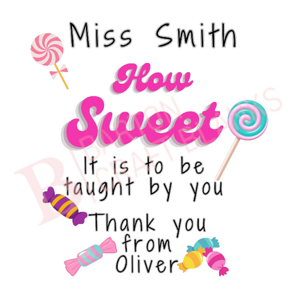 How Sweet Teacher UV-DTF