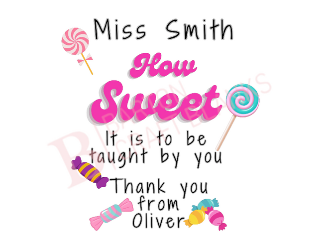 How Sweet Teacher UV-DTF